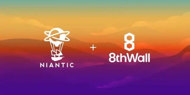 《精灵宝可梦GO》开发商Niantic收购AR开发平台8th Wall
